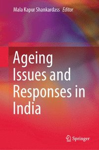 bokomslag Ageing Issues and Responses in India