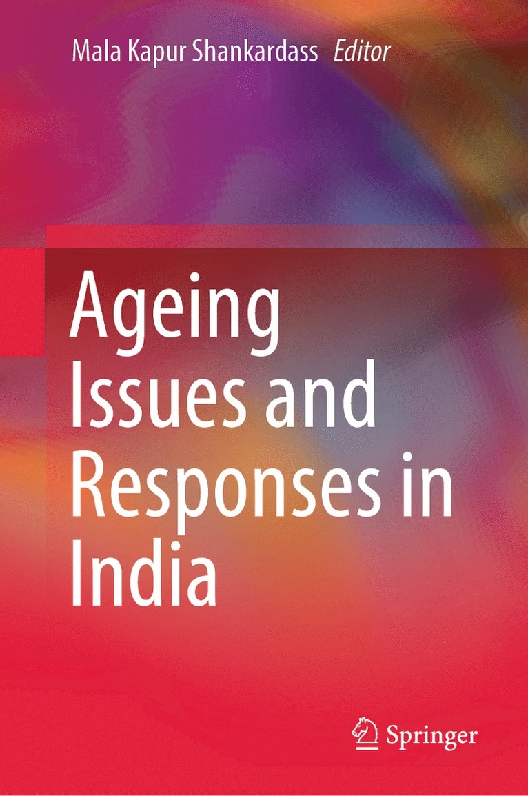 Ageing Issues and Responses in India 1