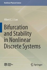 bokomslag Bifurcation and Stability in Nonlinear Discrete Systems
