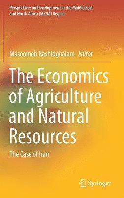 bokomslag The Economics of Agriculture and Natural Resources