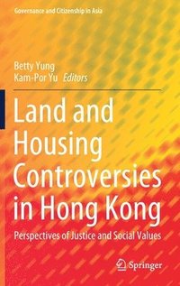bokomslag Land and Housing Controversies in Hong Kong