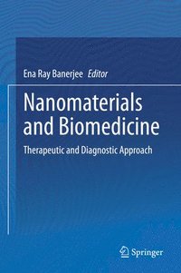 bokomslag Nanomaterials and Biomedicine