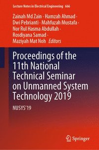 bokomslag Proceedings of the 11th National Technical Seminar on Unmanned System Technology 2019