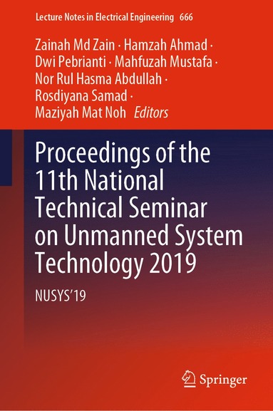 bokomslag Proceedings of the 11th National Technical Seminar on Unmanned System Technology 2019