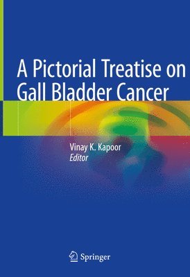 Pictorial Treatise on Gall Bladder Cancer 1