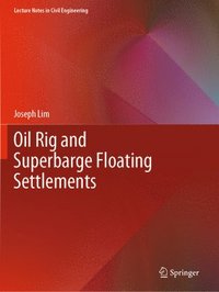 bokomslag Oil Rig and Superbarge Floating Settlements