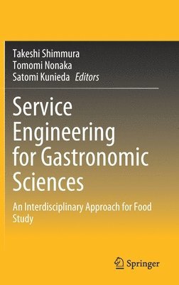 Service Engineering for Gastronomic Sciences 1