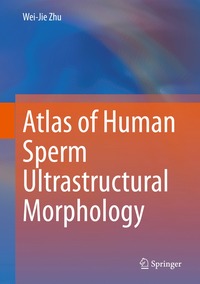 bokomslag Atlas of Human Sperm Ultrastructural Morphology