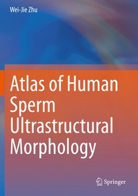 bokomslag Atlas of Human Sperm Ultrastructural Morphology