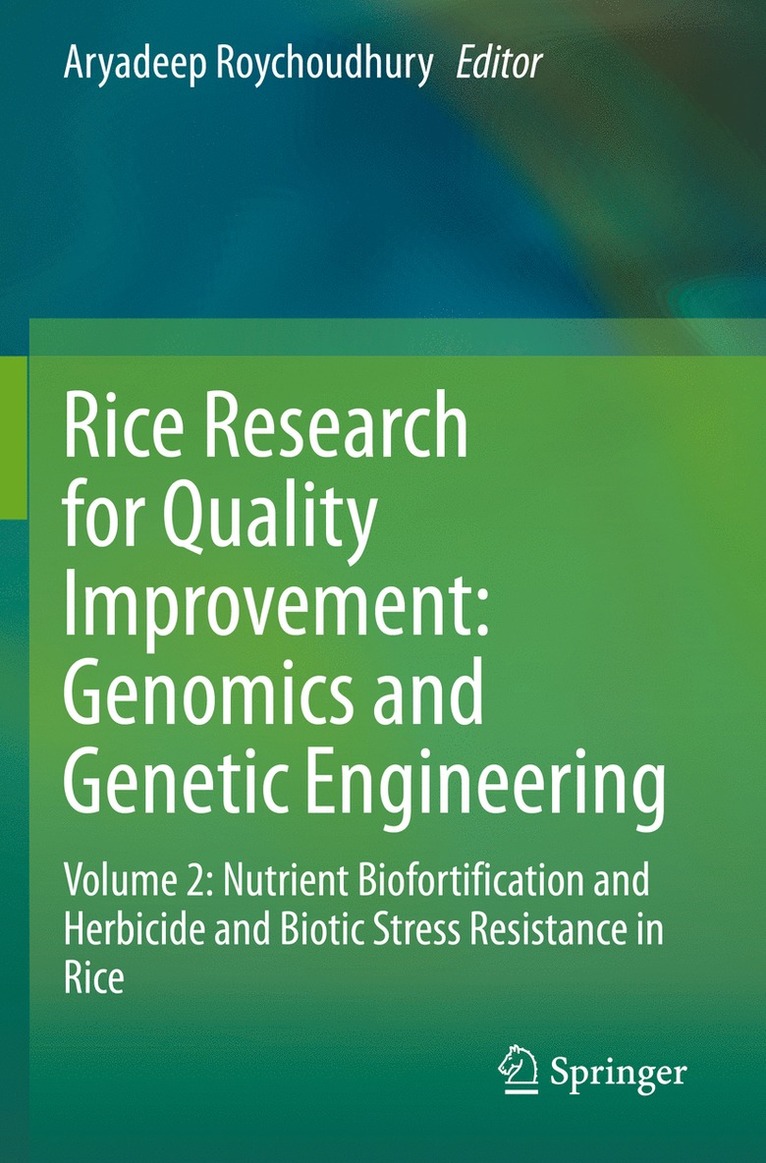 Aryadeep Roychoudhury - Rice Research for Quality Improvement: Genomics and Genetic Engineering, Häftad