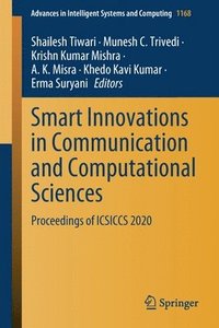 bokomslag Smart Innovations in Communication and Computational Sciences