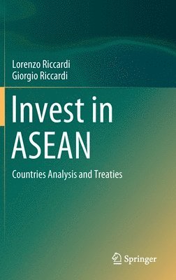 Lorenzo Riccardi, Giorgio Riccardi - Invest in ASEAN, Inbunden
