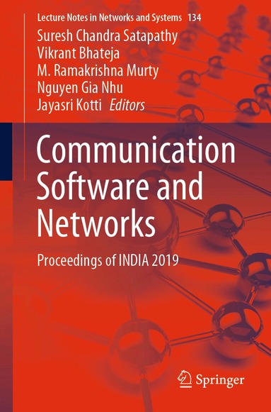 Suresh Chandra Satapathy, Vikrant Bhateja, M. Ramakrishna Murty, Nguyen Gia Nhu, Jayasri Kotti - Communication Software and Networks, Häftad