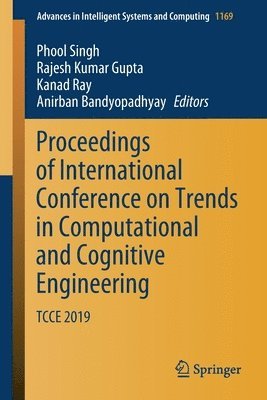 Proceedings of International Conference on Trends in Computational and Cognitive Engineering 1