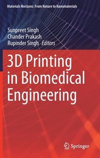 bokomslag 3D Printing in Biomedical Engineering