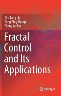 bokomslag Fractal Control and Its Applications