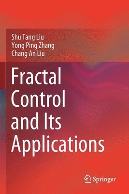 Fractal Control and Its Applications 1
