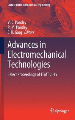 Advances in Electromechanical Technologies 1