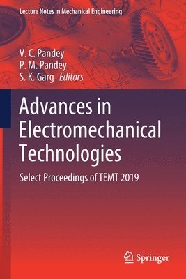 Advances in Electromechanical Technologies 1