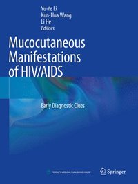bokomslag Mucocutaneous Manifestations of HIV/AIDS