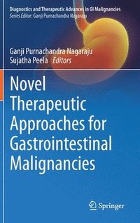 bokomslag Novel therapeutic approaches for gastrointestinal malignancies
