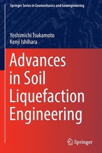 bokomslag Advances in Soil Liquefaction Engineering