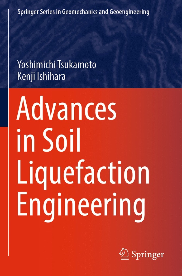 Advances in Soil Liquefaction Engineering 1