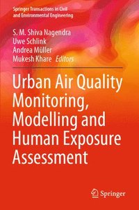 bokomslag Urban Air Quality Monitoring, Modelling and Human Exposure Assessment
