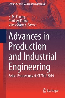 Advances in Production and Industrial Engineering 1