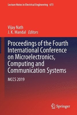 Proceedings of the Fourth International Conference on Microelectronics, Computing and Communication Systems 1