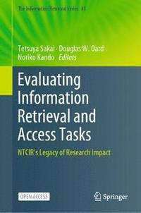 bokomslag Evaluating Information Retrieval and Access Tasks