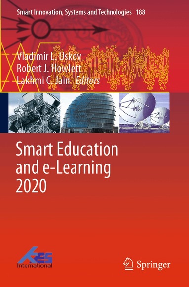 Vladimir L. Uskov, Robert J. Howlett, Lakhmi C. Jain - Smart Education and e-Learning 2020, Häftad