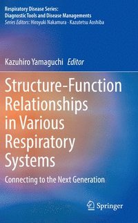 bokomslag Structure-Function Relationships in Various Respiratory Systems
