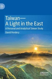 bokomslag Taiwan-A Light in the East