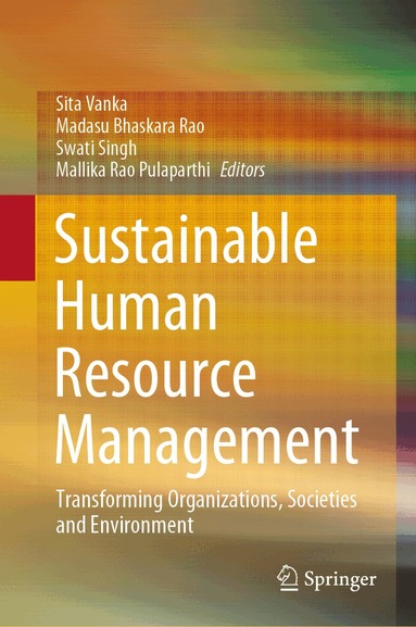 Sita Vanka, Madasu Bhaskara Rao, Swati Singh, Mallika Rao Pulaparthi - Sustainable Human Resource Management, Inbunden