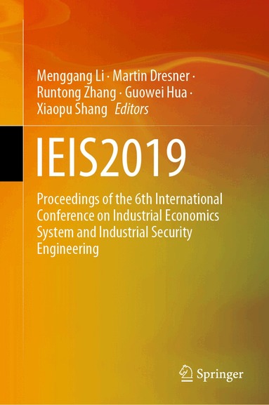 Menggang Li, Martin Dresner, Runtong Zhang, Guowei Hua, Xiaopu Shang - IEIS2019, Inbunden