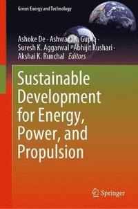 bokomslag Sustainable Development for Energy, Power, and Propulsion