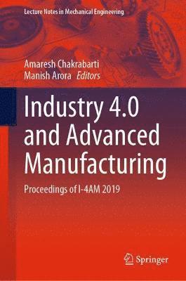 bokomslag Industry 4.0 and Advanced Manufacturing