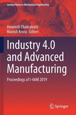 bokomslag Industry 4.0 and Advanced Manufacturing