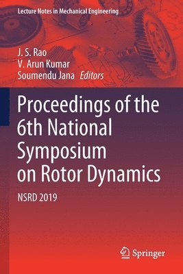 Proceedings of the 6th National Symposium on Rotor Dynamics 1