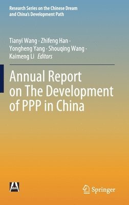 bokomslag Annual Report on The Development of PPP in China