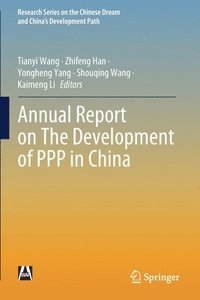 bokomslag Annual Report on The Development of PPP in China