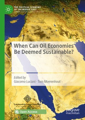 When Can Oil Economies Be Deemed Sustainable? 1