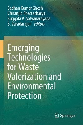 bokomslag Emerging Technologies for Waste Valorization and Environmental Protection