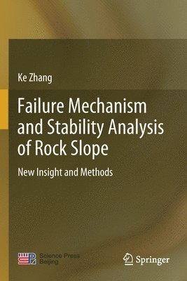 Failure Mechanism and Stability Analysis of Rock Slope 1