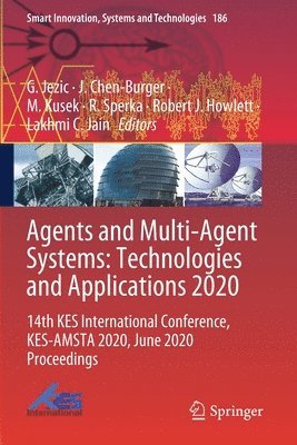 Agents and Multi-Agent Systems: Technologies and Applications 2020 1