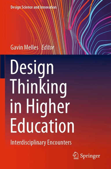 Gavin Melles - Design Thinking in Higher Education, Häftad