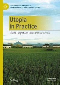 bokomslag Utopia in Practice