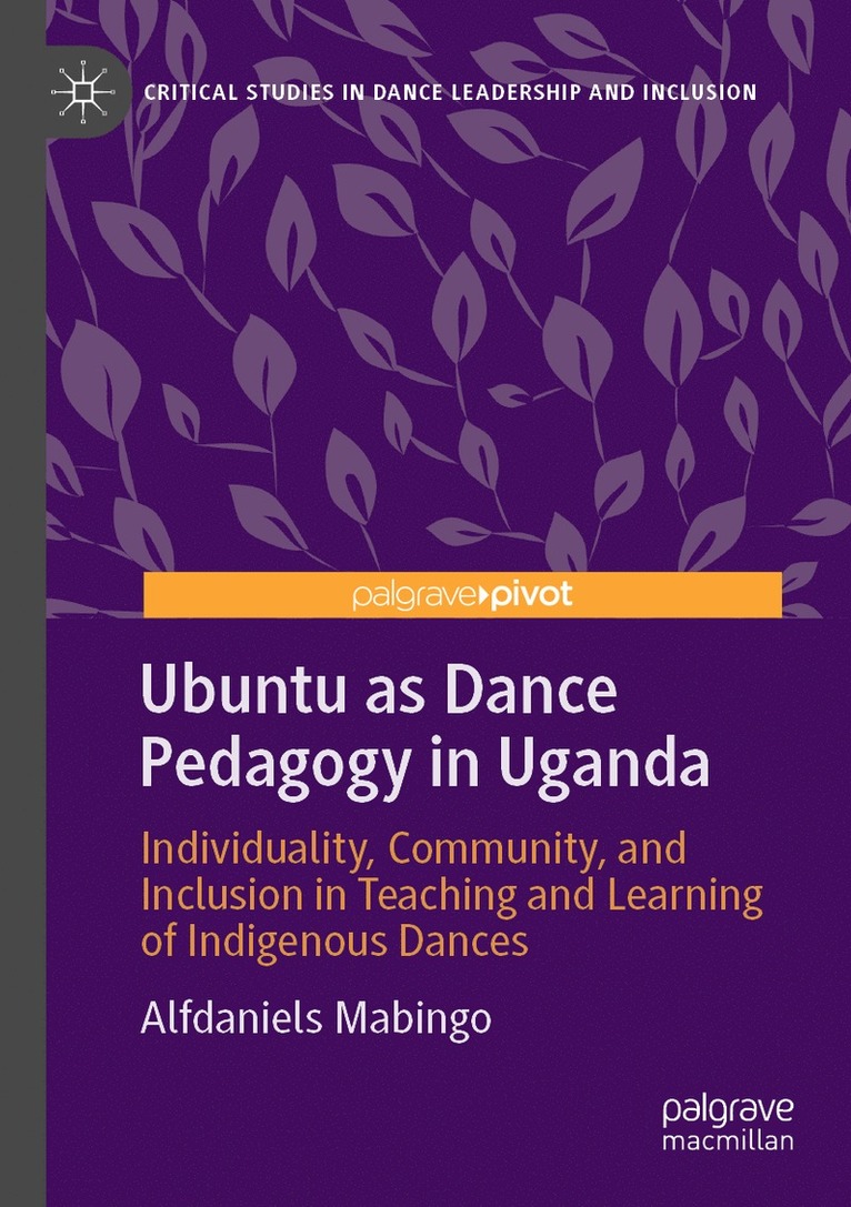 Ubuntu as Dance Pedagogy in Uganda
