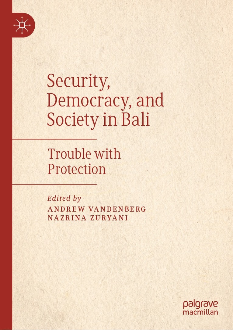 Security, Democracy, and Society in Bali